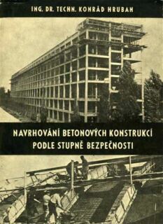 Obálka publikace Navrhování betonových konstrukcí podle stupně